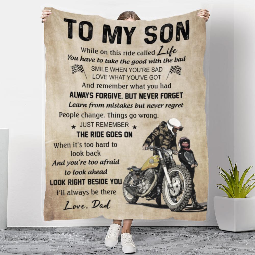 To My Son Fleece Blanket – People Change, Things Go Wrong Gift For Son From Dad Birthday Gift Home Decor Bedding Couch Sofa Soft And Comfy Cozy