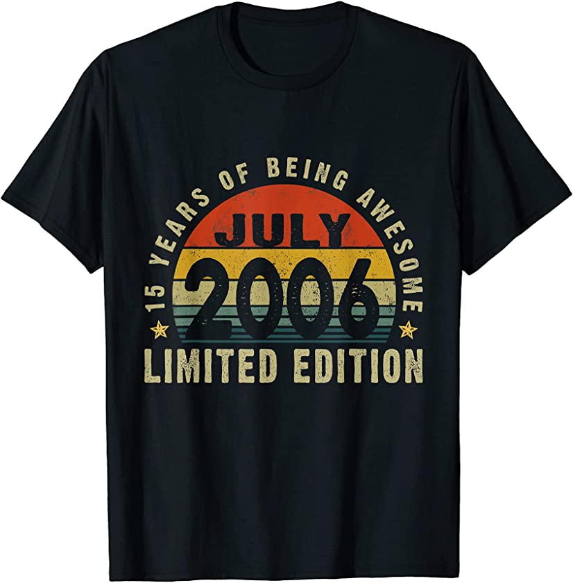 15 Years Old Vintage 2006 Limited Edition 15th Birthday T-Shirt