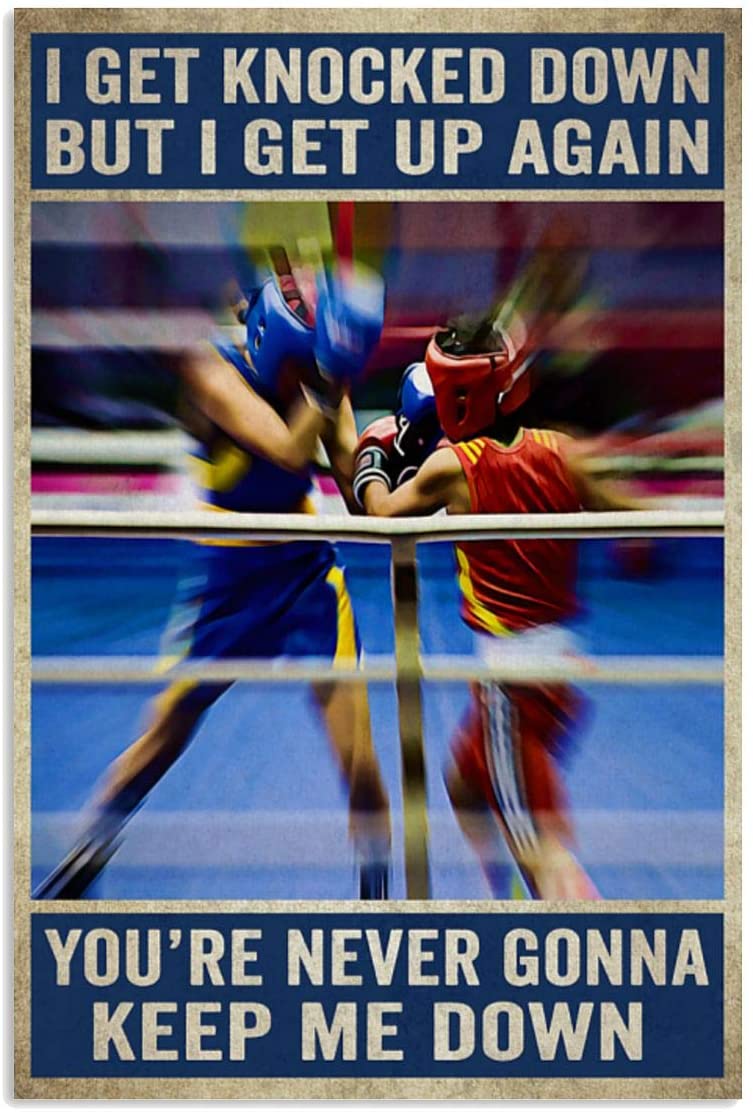 Vintage Boxing I Get Knocked Down But I Get Up Again Poster Art Print      Home Decor Gift For Men Women Family Frd On Birthday Xmas