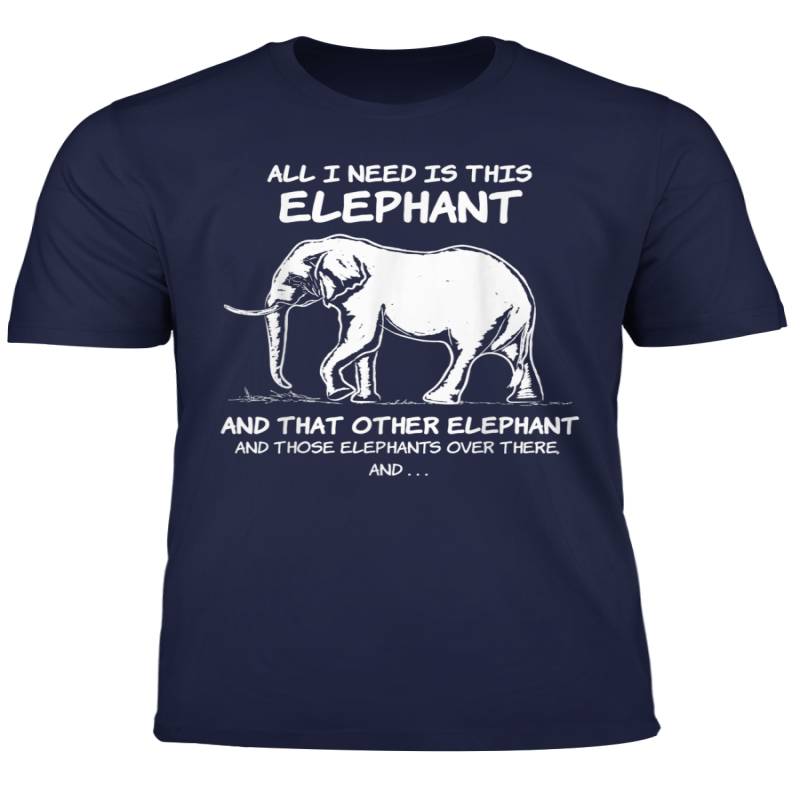 All I Need Is This Elephant Clothes Outfit Gift Elephants T Shirt