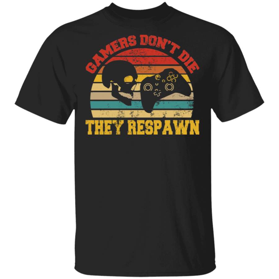 Vintage Gamers Don’t Die They Respawn Funny Gamer Nerd T-Shirt