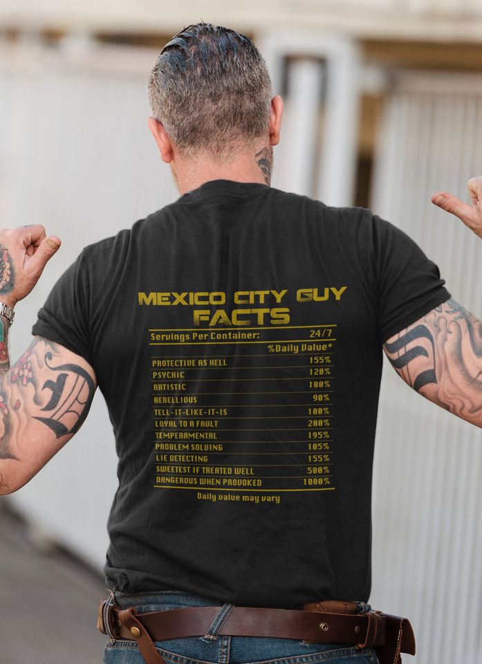 Mexico City Guy Facts Gift For Mexican Standard/Premium T-Shirt