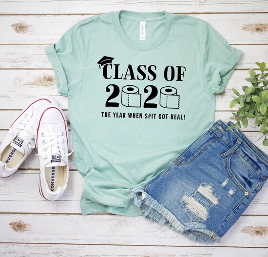 Class of 2020 The year when sh#t got real – Graduating Class of 2020, Seniors T-Shirt, Humor Tee,Sarcastic Shirt, Funny Shirts, toilet paper