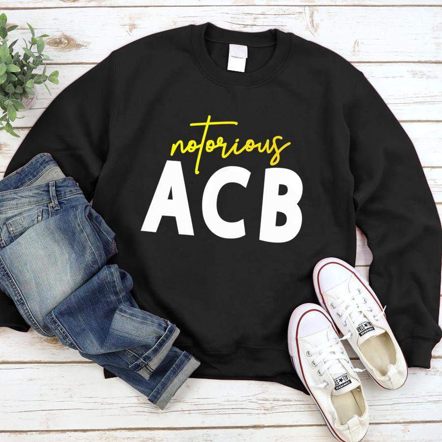 Notorious ACB Amy Coney Barrett, Fill That Seat  Sweatshirt