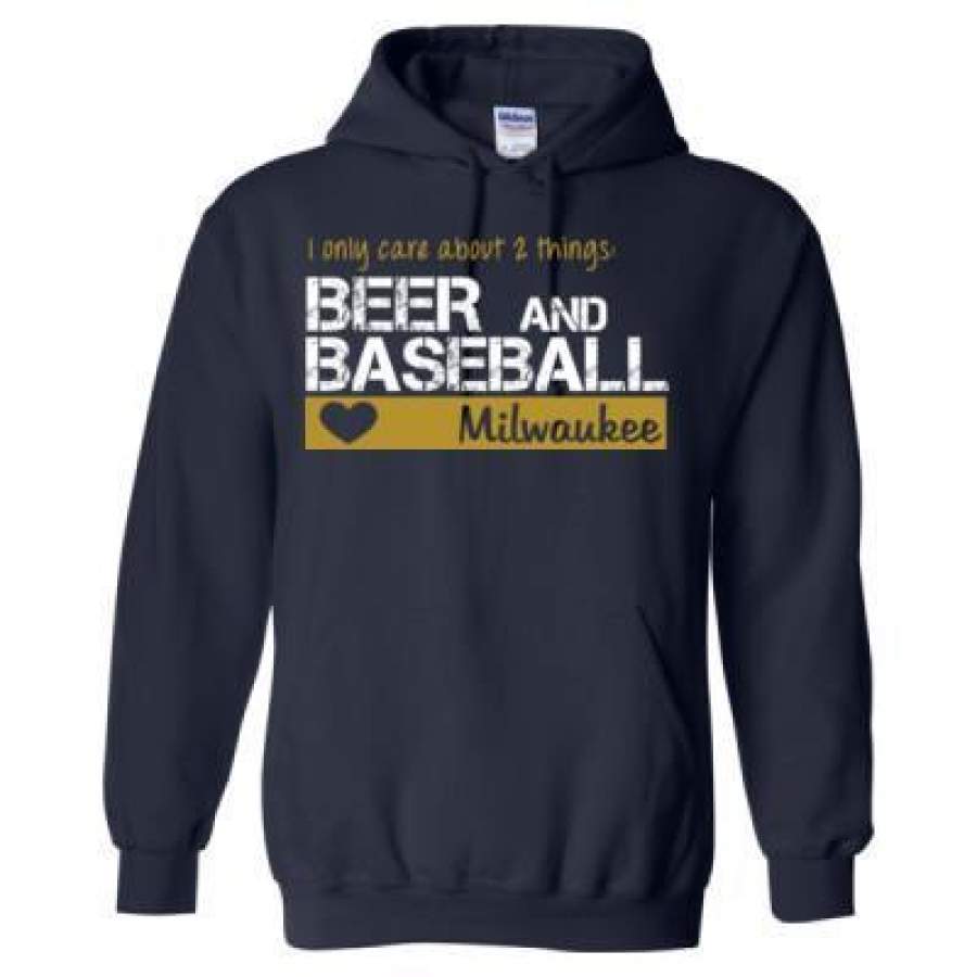 AGR Milwaukee Brewers I Only Care About 2 Things Beer And Baseball – Heavy Blend™ Hooded Sweatshirt