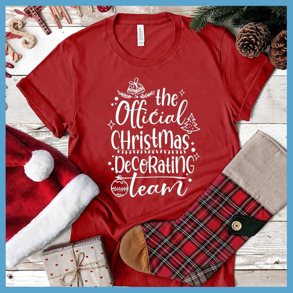 The Official Christmas Decorating Team T-Shirt