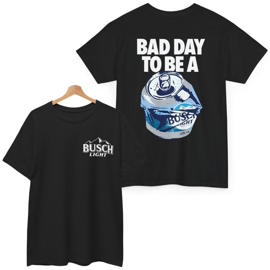 Bad Day to Be a Busch Light 2 Sides Printed Gildan T-Shirts