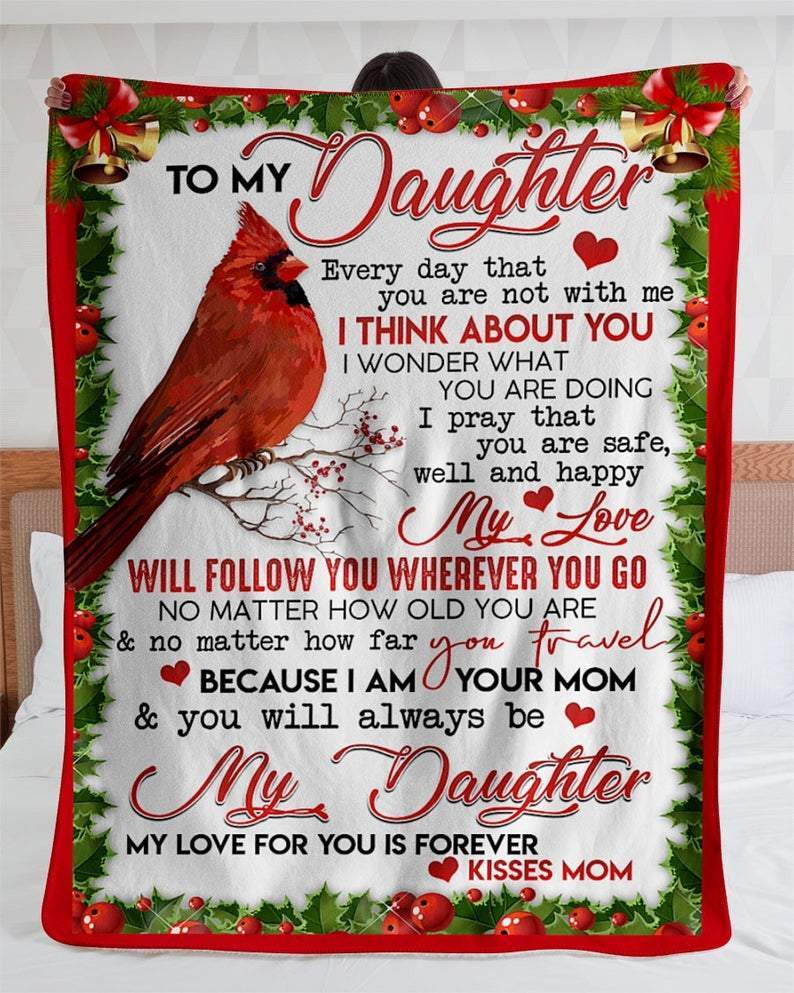 To My Daughter Blanket Kisses From Mom Cardinal Fleece Blanket Best Gifts For Mom