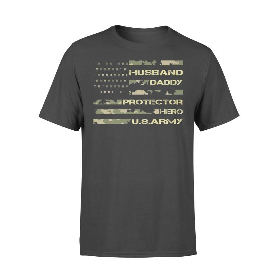 Husband Daddy Protector Hero Us Army T-shirt