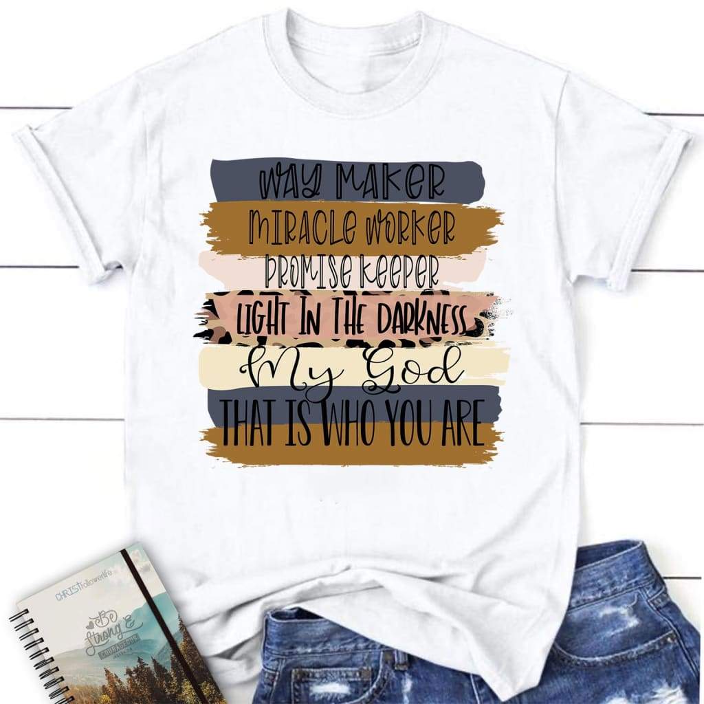 Way Maker Women’S Christian T-Shirt – Christian Song Lyrics T-Shirts