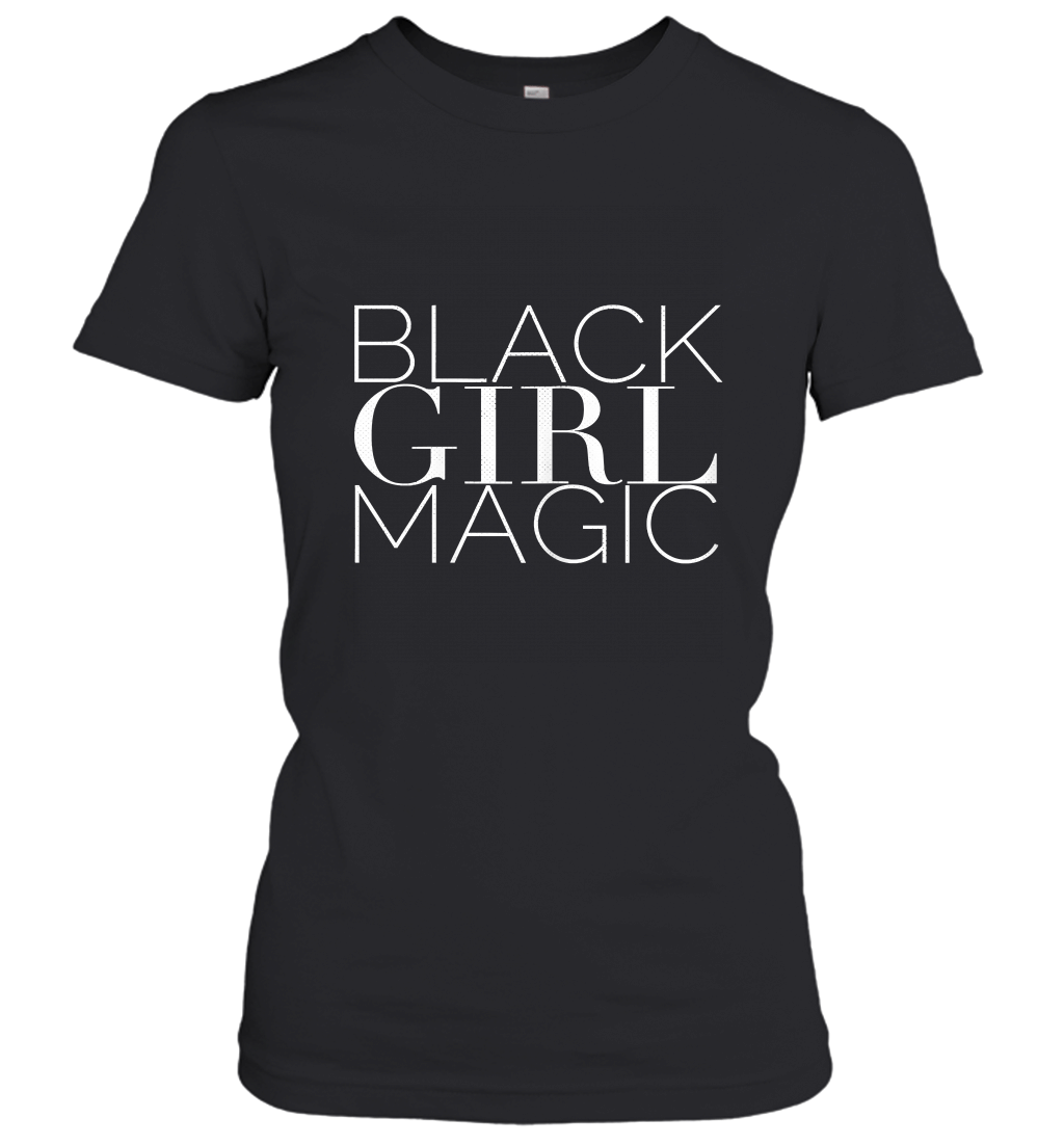 BLACK GIRL MAGIC women’s girls graphic t shirt Women’s T-Shirt