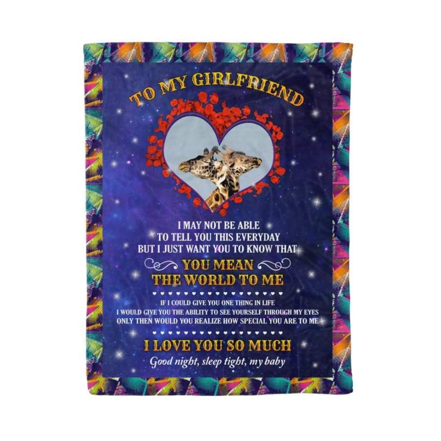 To My Girlfriend Letter From Boyfriend You Mean The World To Me Giraffe Throw Fleece Blanket