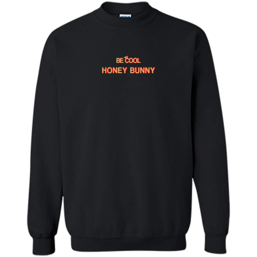 Be Cool Honey Bunny Ears Retro Easter T-Shirt Printed Crewneck Pullover Sweatshirt 8 oz