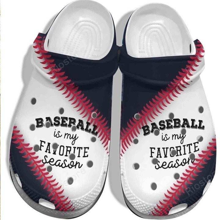 Baseball Is My Favorite Season Crocss Classic Clogs Shoes Mothers day