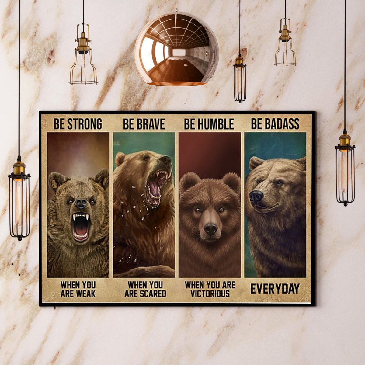 Bears Be Strong Be Brave Be Humble Be Badass Retro Vintage Bear Animal Lovers  Poster No Frame Matte Canvas