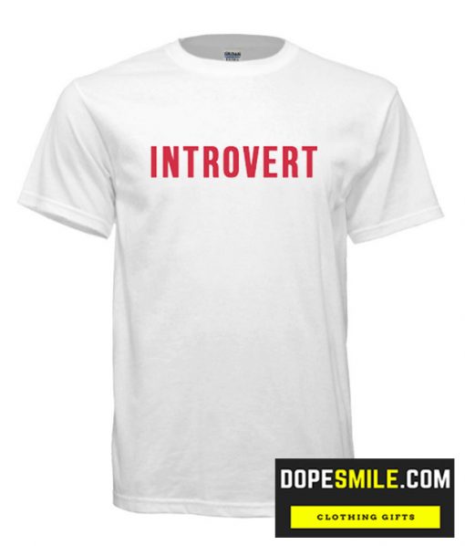 Introvert cool T shirt