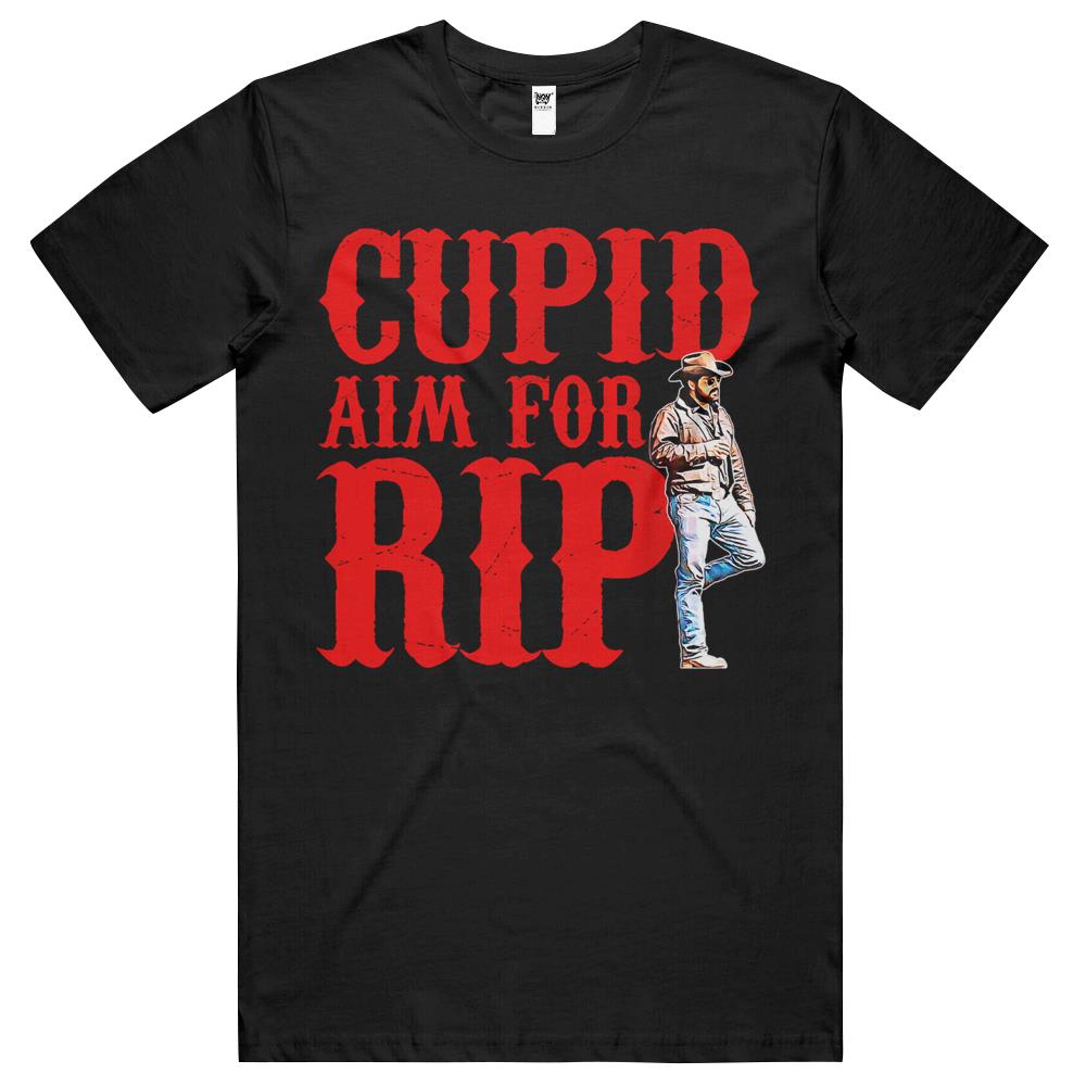 Cupid Aim For Rip, Funny Valentine’S Day, Valentine Quote T Shirts