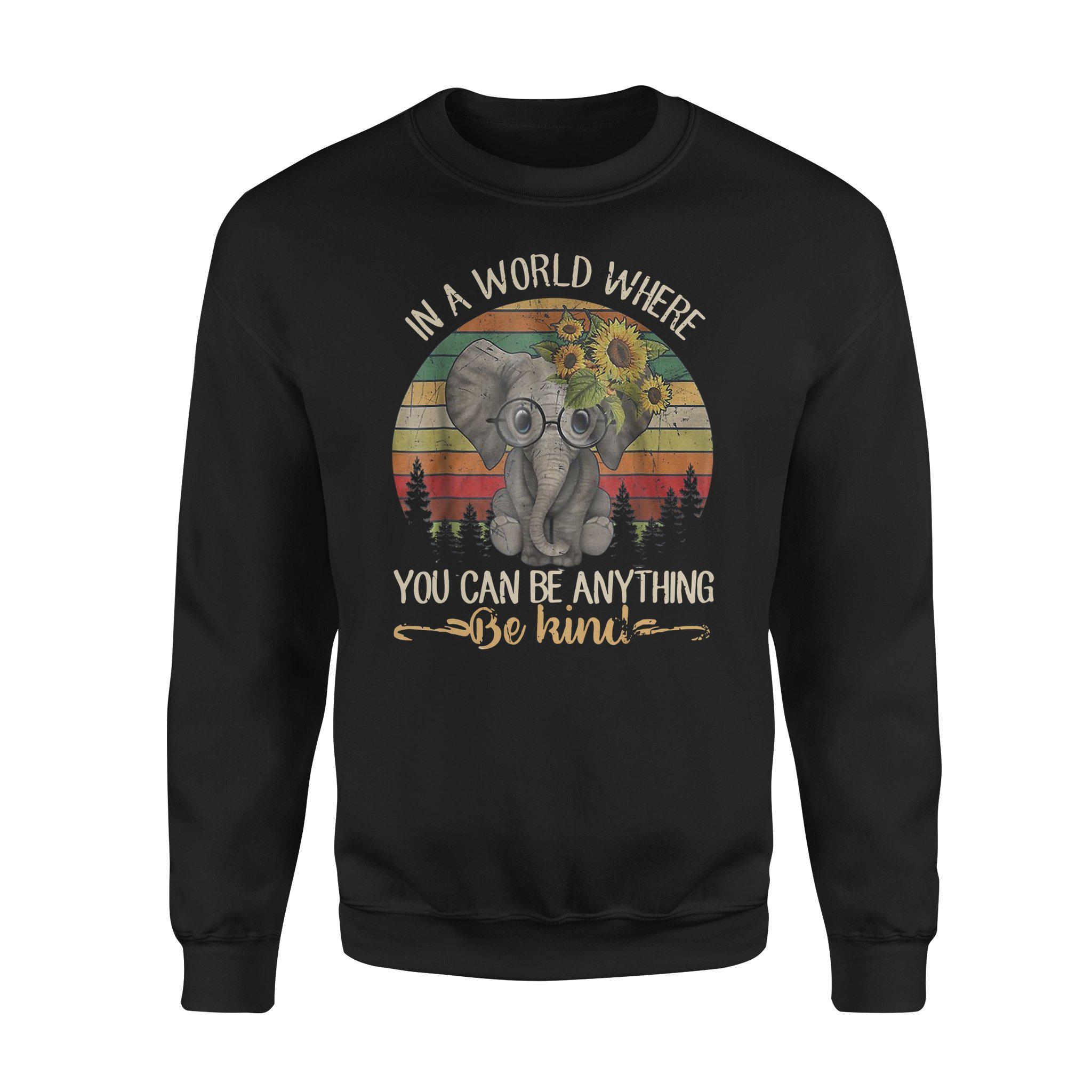 Father’s Day Black In A World Where You Can Be Anything Be Kind Elephant – Standard Fleece Sweatshirt