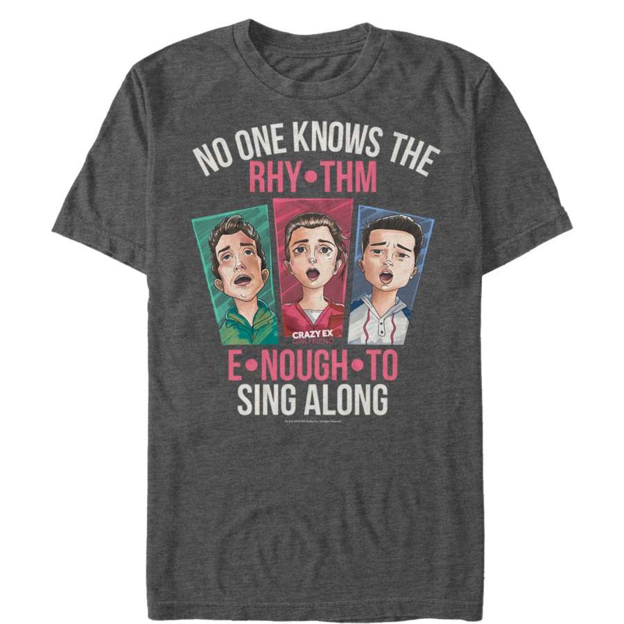 Crazy Ex-Girlfriend Men’s No One Knows the Rhythm  T Shirt