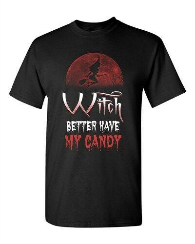 Witch Better Have My Candy Halloween Funny Costume Parody Men’s T-Shirt