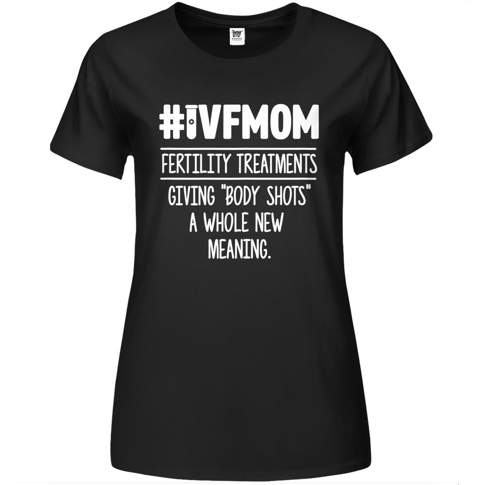 Womens Ivf Gift Warrior Mom Shot Transfer Day Infertility Premium Womens T Shirts