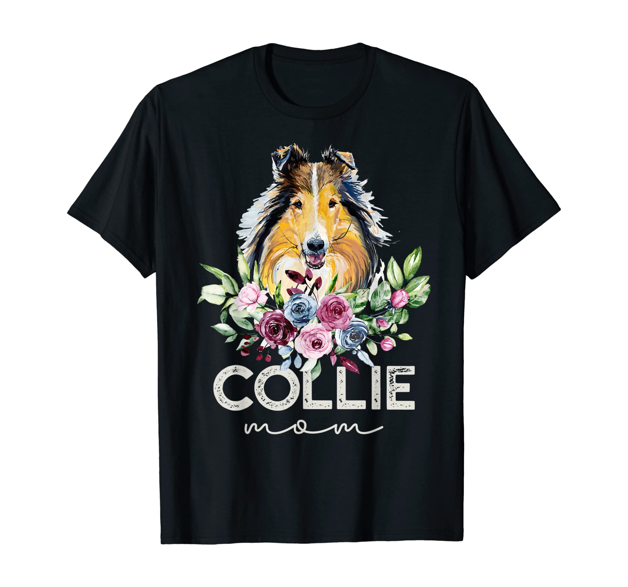 Rough Collie Shirt Gifts Dog Mom