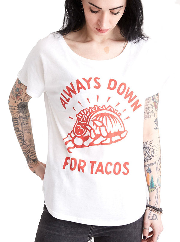 Women’S Always Down For Tacos Tee By Pyknic