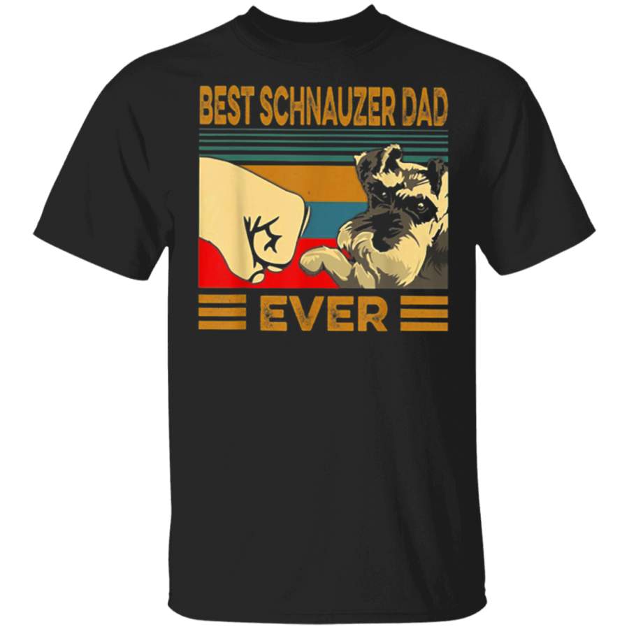 Best SCHNAUZER Dad Ever Retro Vintage T-Shirt