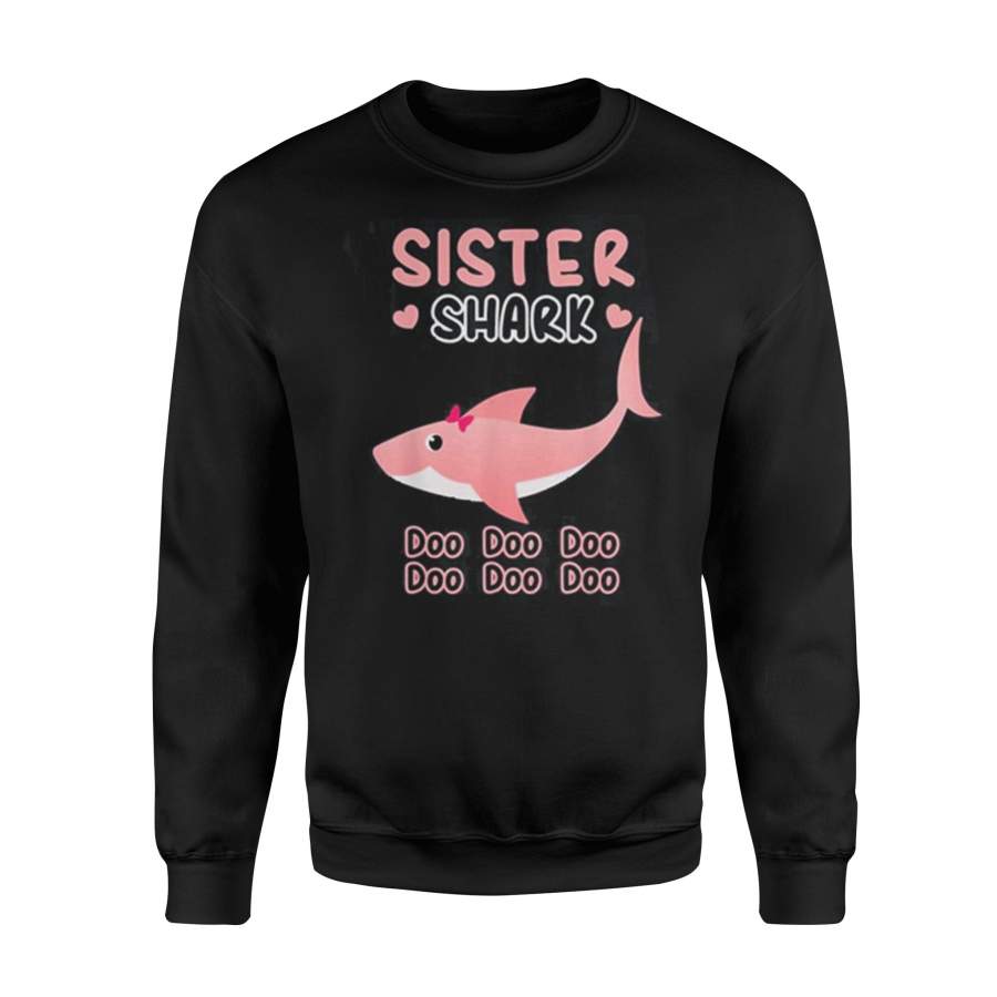 Sister Shark Doo Doo Doo Matching Family Pajamas Sweatshirt