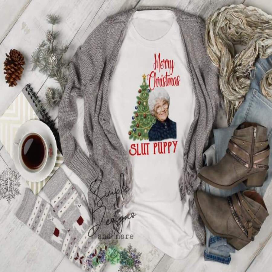 Merry Christmas Slut Puppy Golden Girls T-shirt, Long Sleeve Tees, Raglans