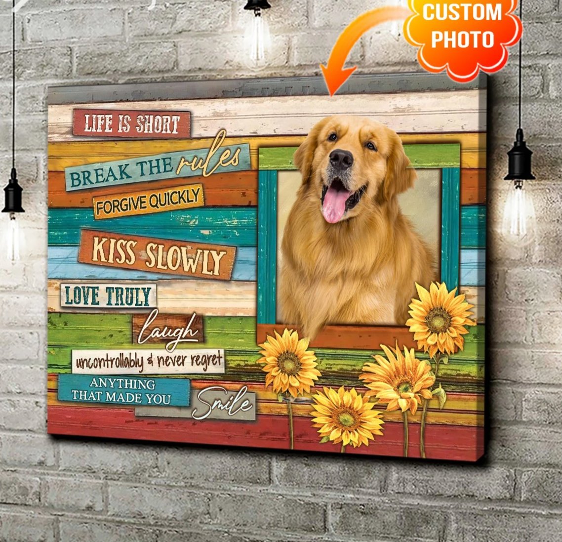 Personalized Photo Upload Yourself, Relatives Custom Canvas, Poster Wall Art Custom Dog Life Is Short Break The Rules Gift Idea For Dog Decor