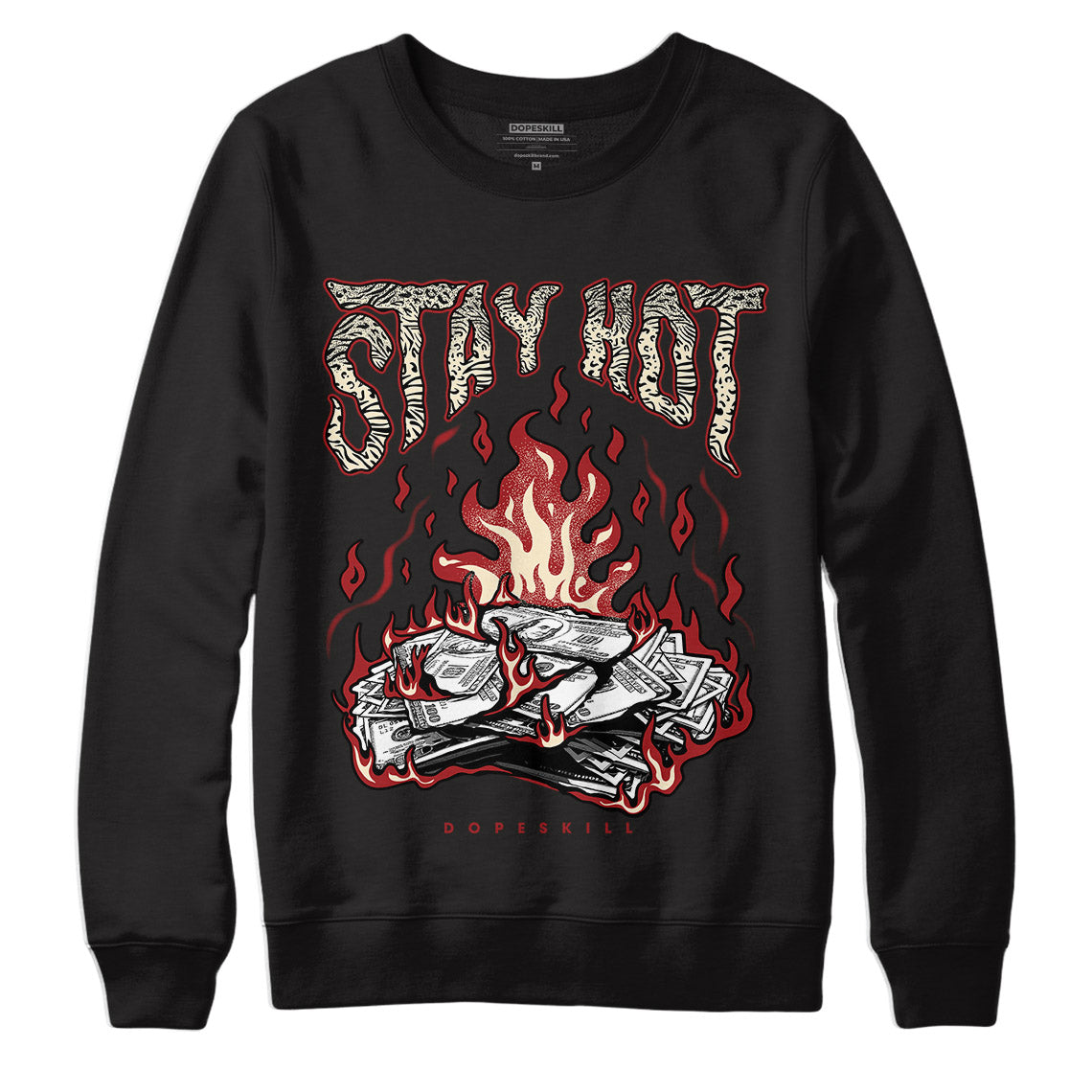 Stay Hot Crewneck Sweatshirt Match Jordan 11 Animal Instinct