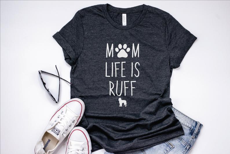 Dreameris Womens Doodle Mom Life Is Ruff Shirt Cute Pet Lover Tshirt Doodle Mama Funny Dog Shirt Gift For Doodle Mom Dog Mom Dog Mama Dood