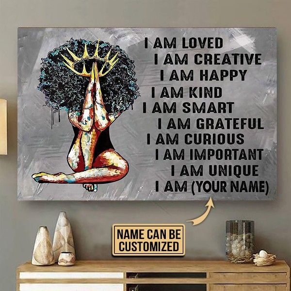 Black Queen I Am Loved I Am Creative I Am Happy I Am Kind I Am Smart Home Living Room Wall Decor Horizontal Poster Canvas