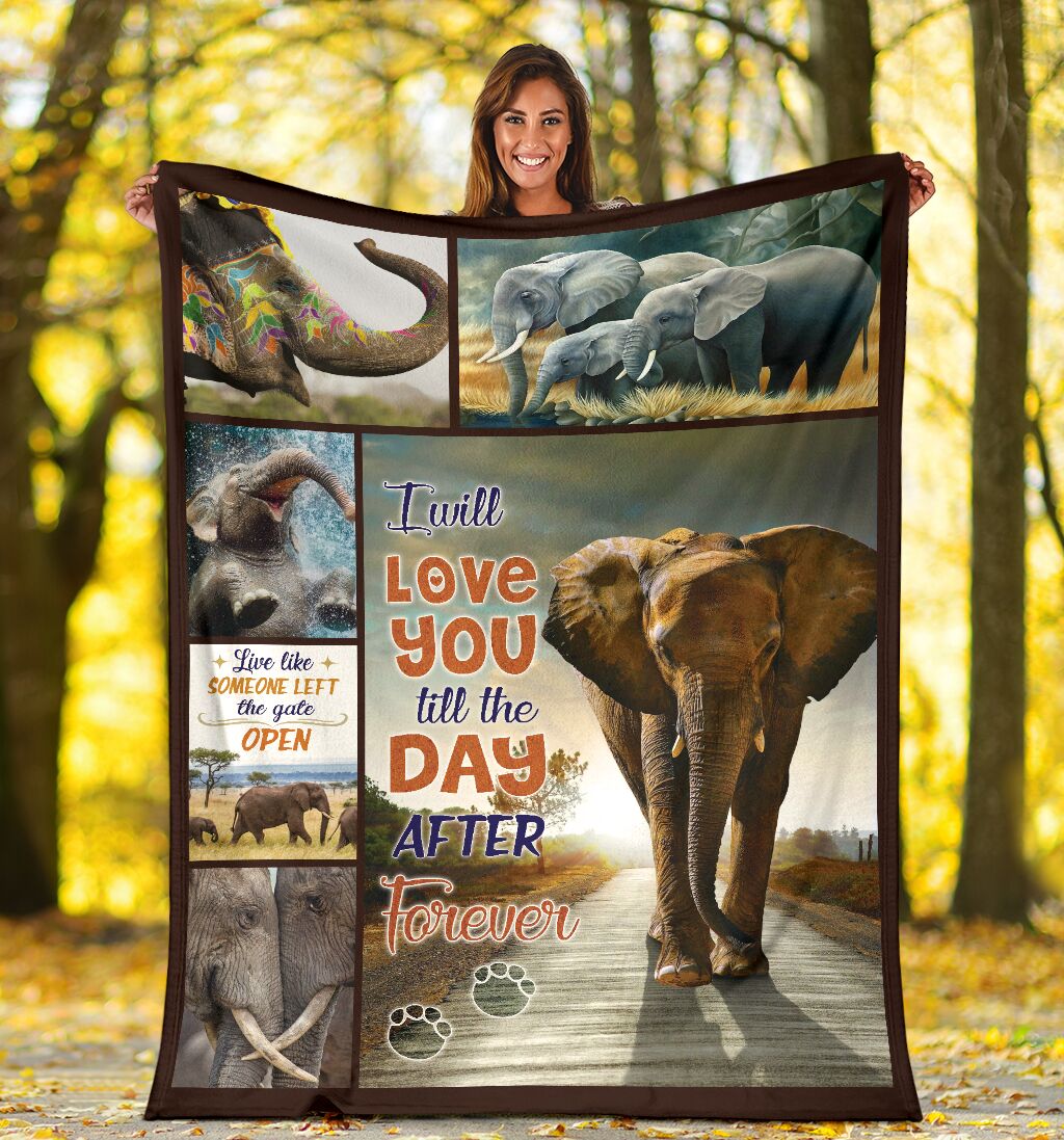 I Will Love You Till The Day After Forever Elephant Blanket Cute Elephant Lover Blanket Elephant Animal Blanket