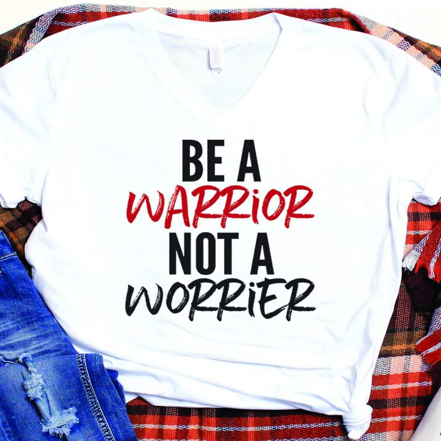 Be A Warrior Not A Worrier Relax Fit V-Neck