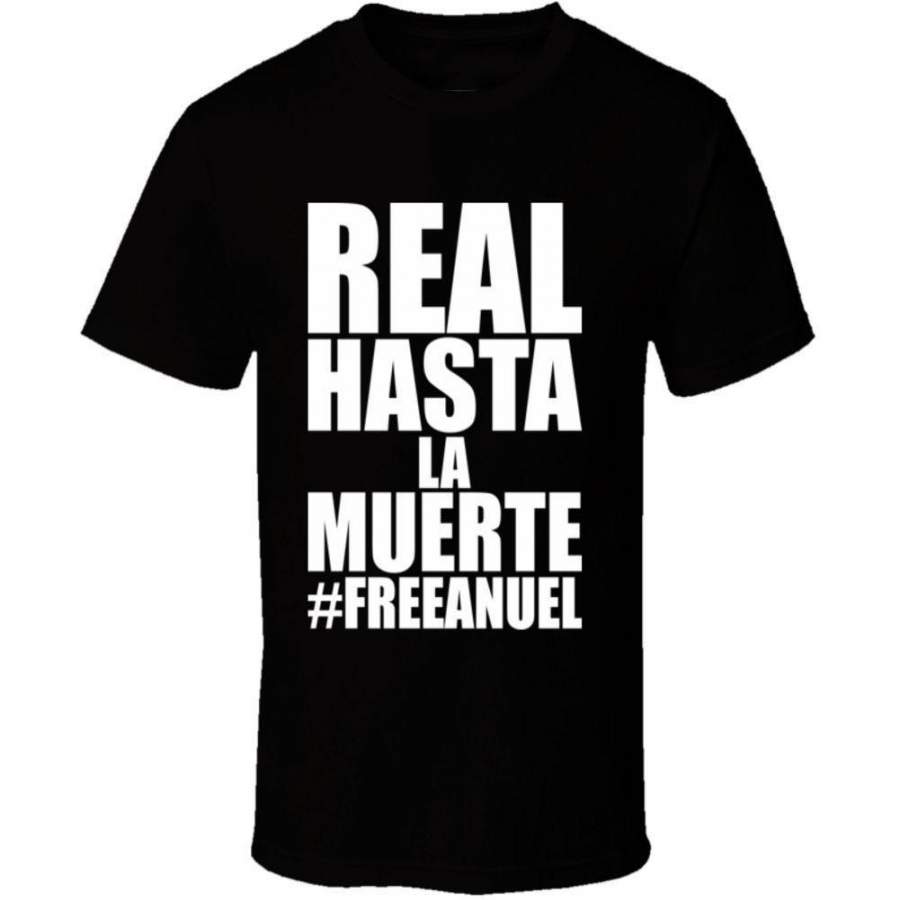 Real Hasta La Muerte Anuel Aa Freeanuel Reggaeton Regueton Men’S T-Shirt