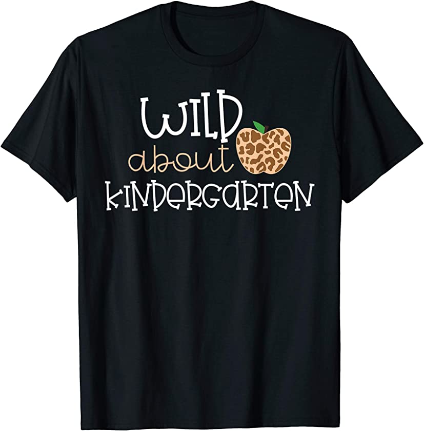 Wild About Kindergarten Leopard Print School Kid Shirt T-Shirt