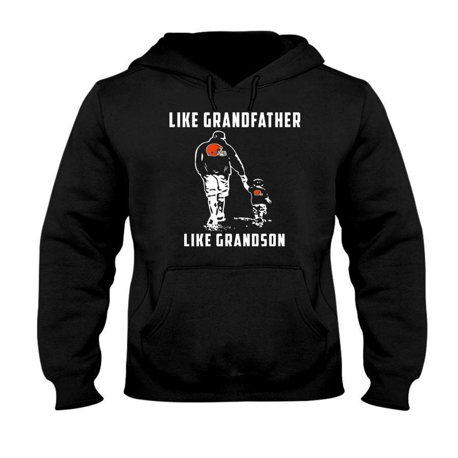 Trending tees Cleveland Browns Like GrandFather Like GrandSon t shirt Hoodie