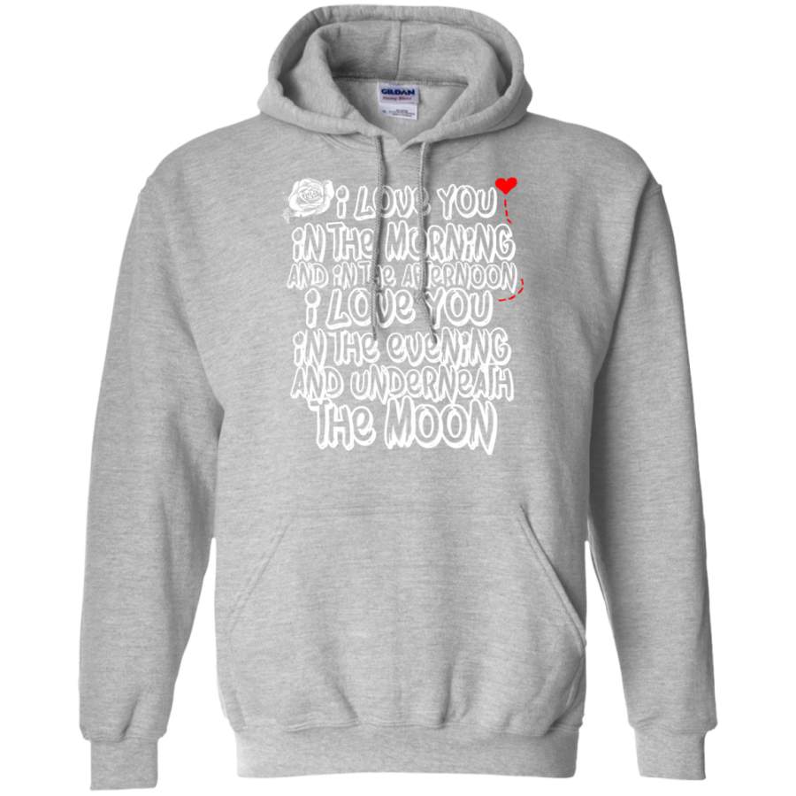 I Love You in The Morning Poem Hoodie