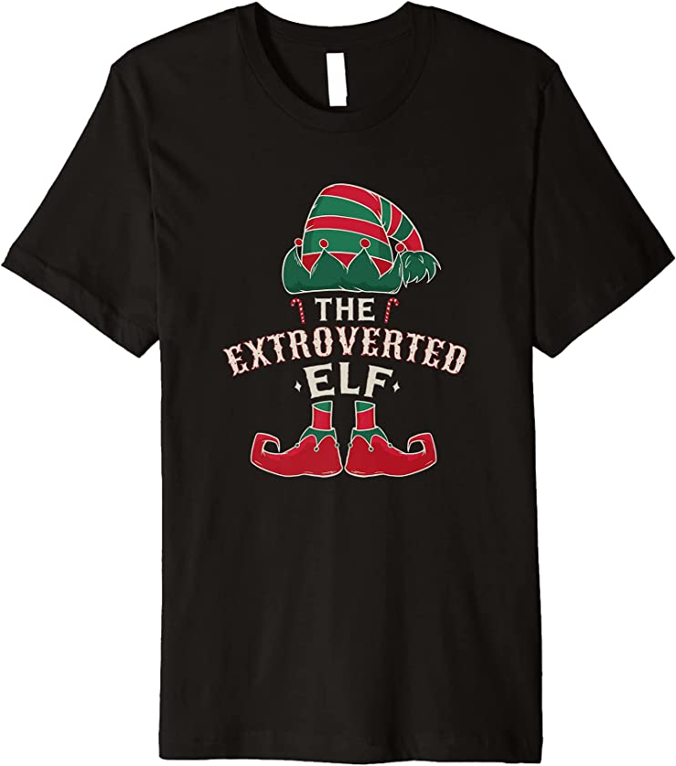 The Extroverted Elf Cute Ugly Christmas Sweater Family Premium T-Shirt