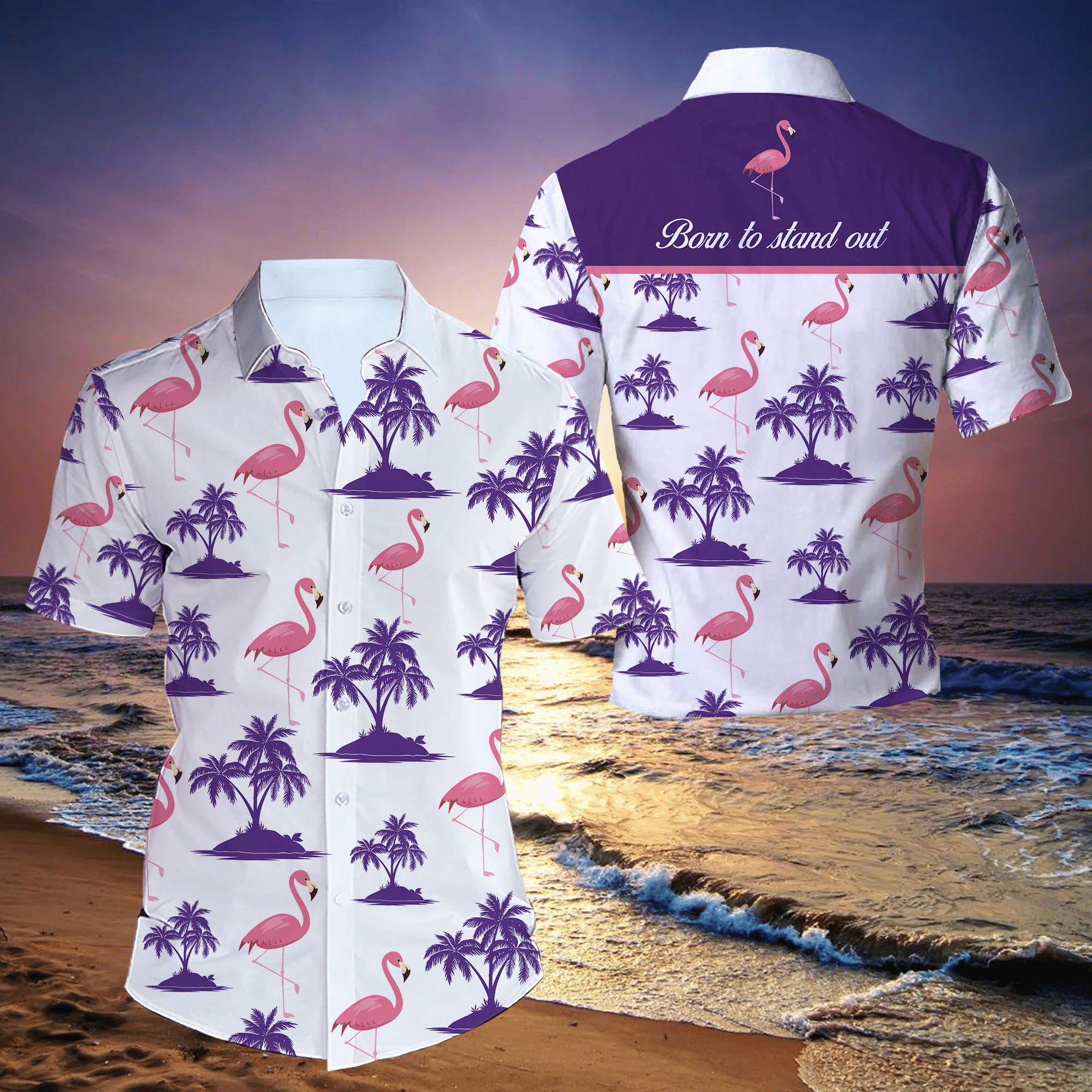 Flamingo Born To Stand Out All Over Printed Hawaii Shirt Size S Ha51059