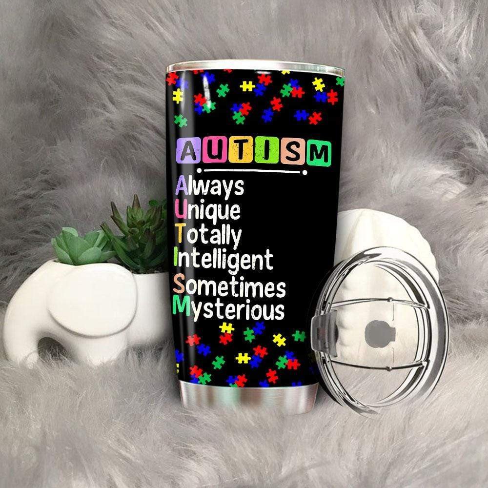 Autism Awareness Tumbler 20 Oz Always Unique Totally Tumbler