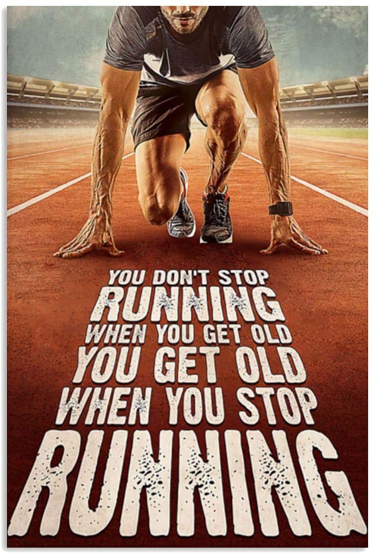 Vintage Old Man Runners You Get Old When You Stop Running Poster Art Print      Home Decor Gift For Men Women Family Friend On Birthday Xmas