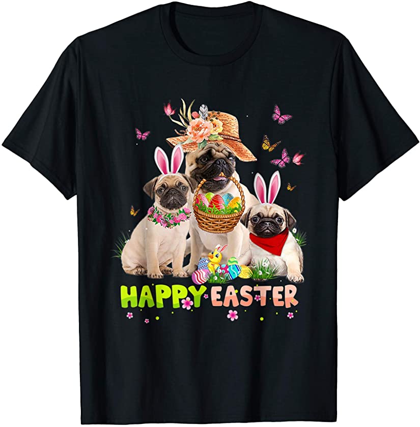 Pug Dog Happy Easter Bunny Eggs Easter T-Shirt