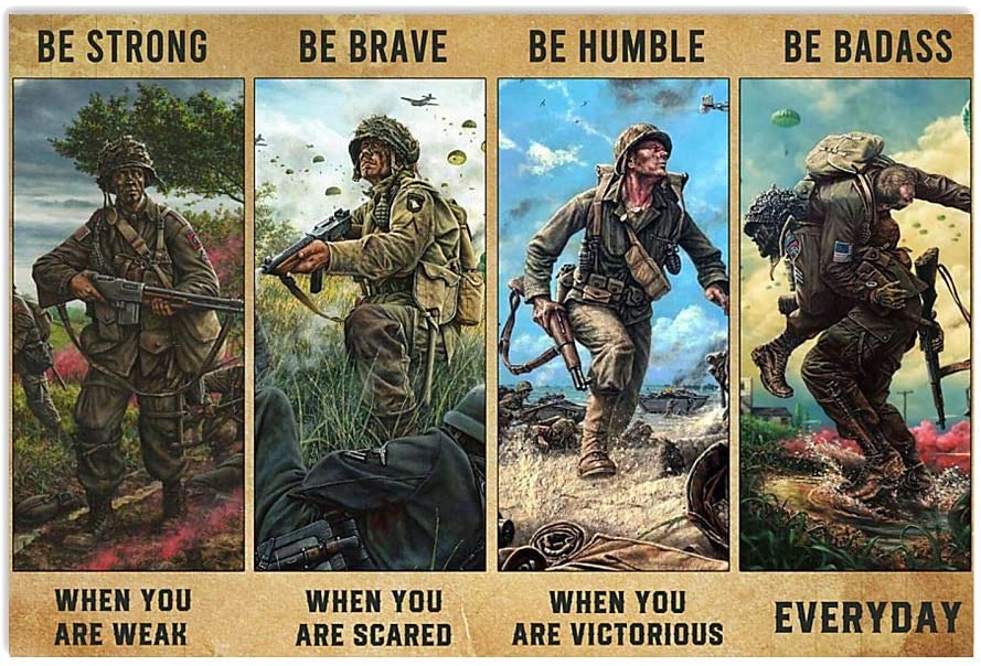 Vintage Veteran Be Strong Be Brave When You Are Scared Be Humble Poster Art Print      Home Decor Gift For Men Women Family Friend On Birthday Xmas