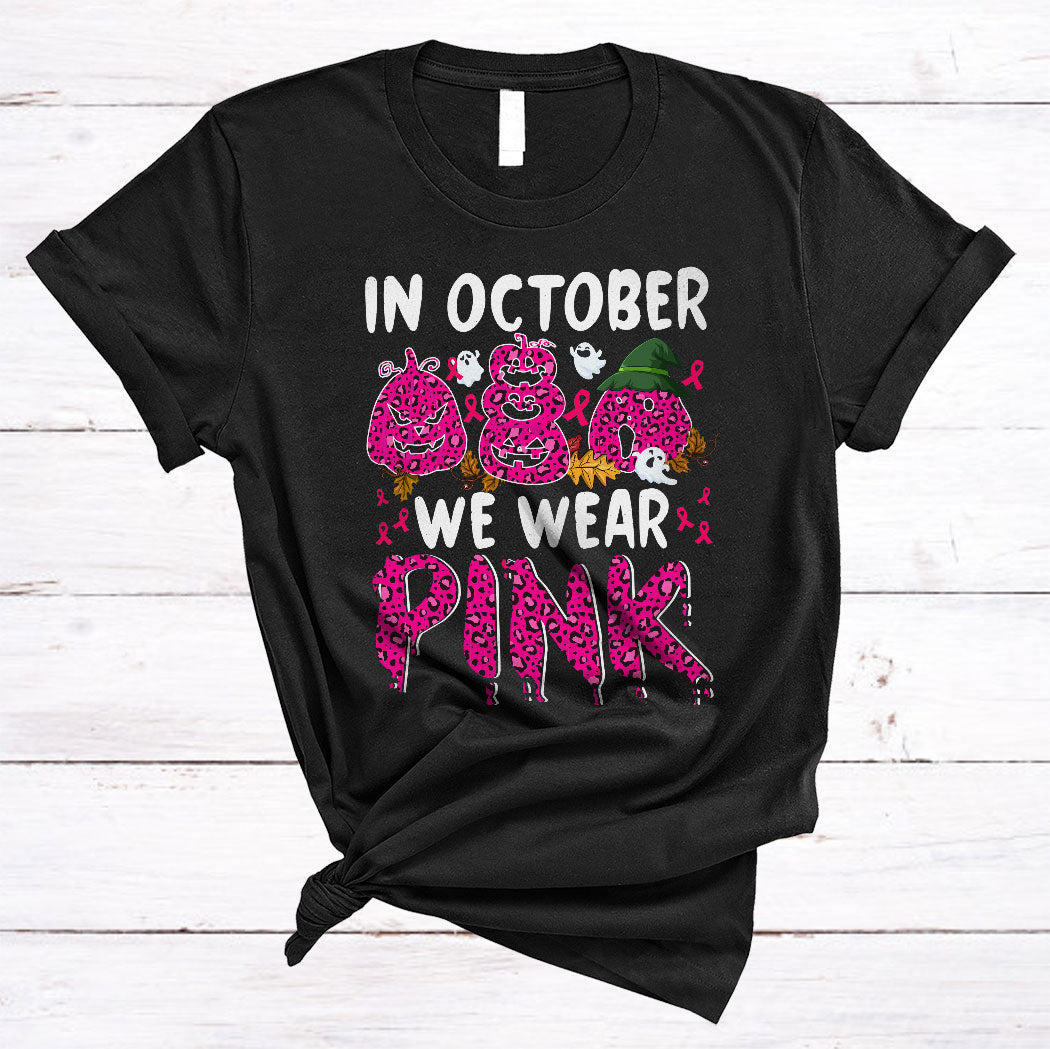 We Wear Pink In October Cute Halloween Breast Cancer Awareness Pink Pumpkin Leopard T-Shirt