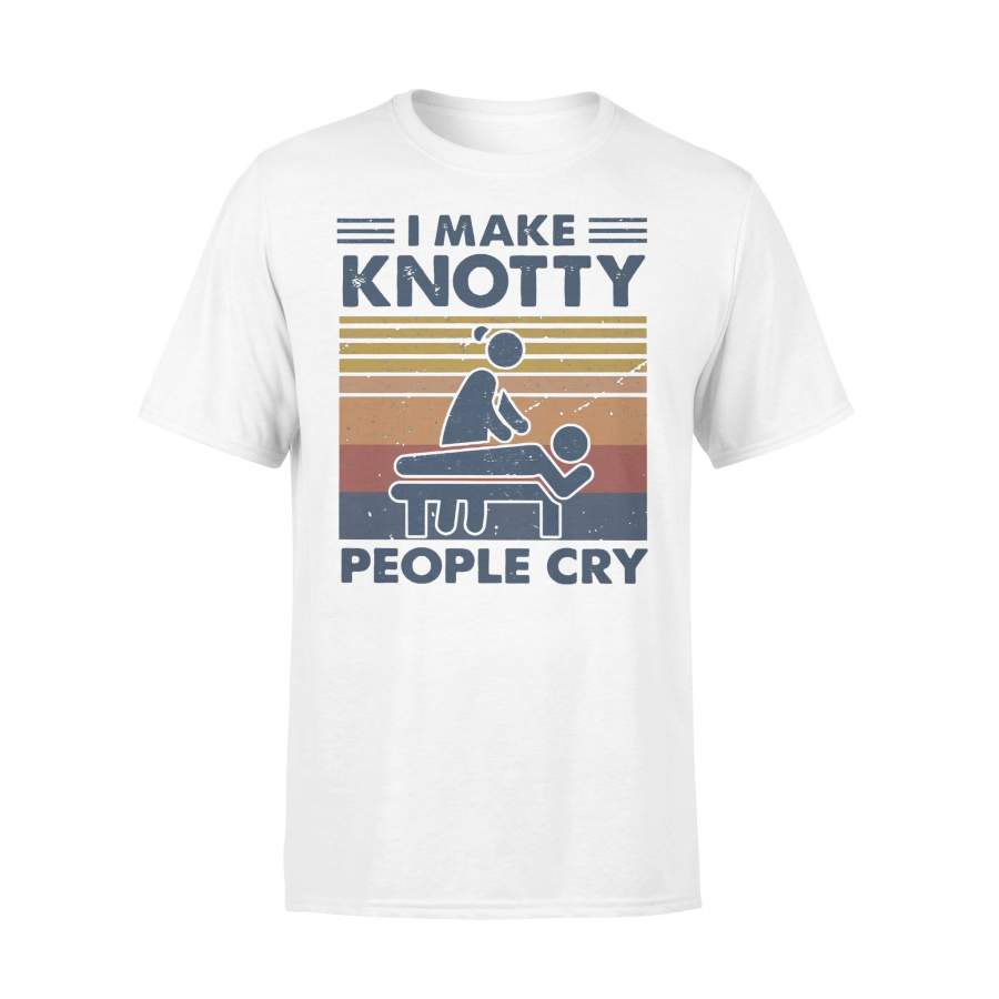 Massage Therapist I Make Knotty People Cry Vintage T-Shirt