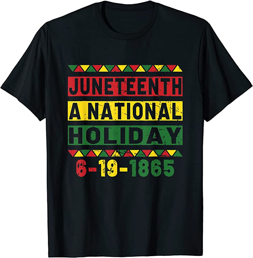 Vintage Juneteenth A National Holiday – June 19th, 1865 T-Shirt