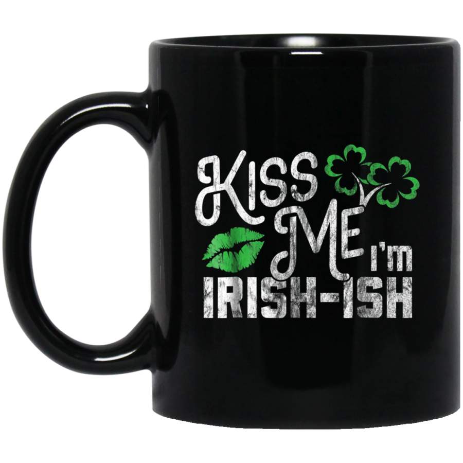 Funny St Patricks Day Mug Kiss Me Im IrishIsh Vintage